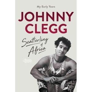 Scatterling of Africa -- Johnny Clegg
